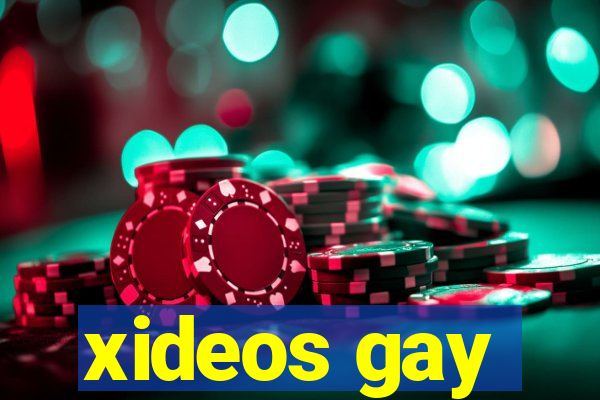 xideos gay